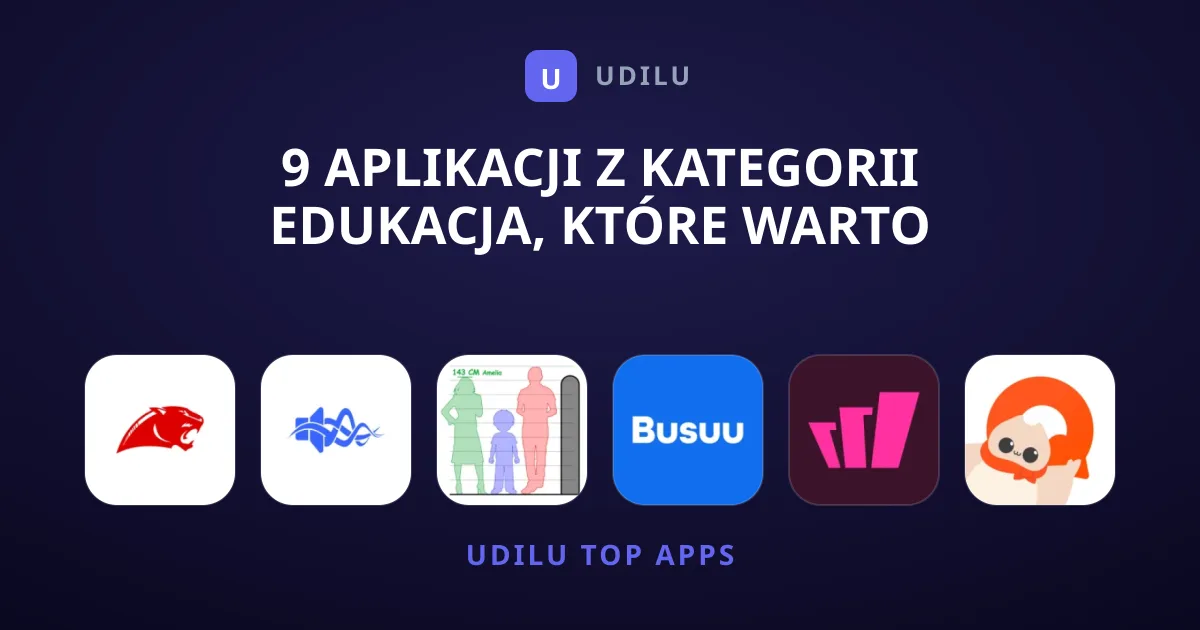 9 Aplikacji z Kategorii Edukacja, Które Warto Pobrać